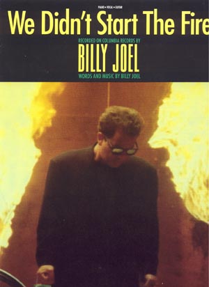 Raise your hand if you had to do a school project on Billy Joels We Didnt Start the Fire billy joel we didnt start Raise your hand if you had to do a school project on Billy Joels We Didnt Start the Fire
