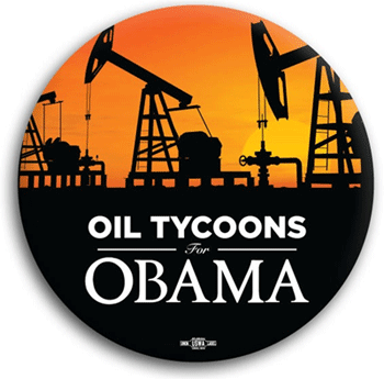 Oil Tycoons for Obama oil tycoons for obama Oil Tycoons for Obama